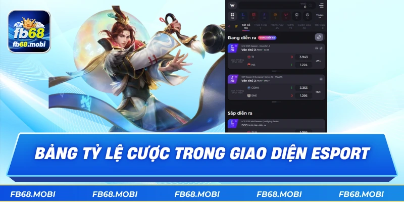 Bảng tỷ lệ cược trong giao diện esport