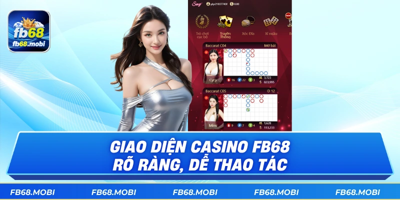 Giao diện casino fb68 rõ ràng, dễ thao tác