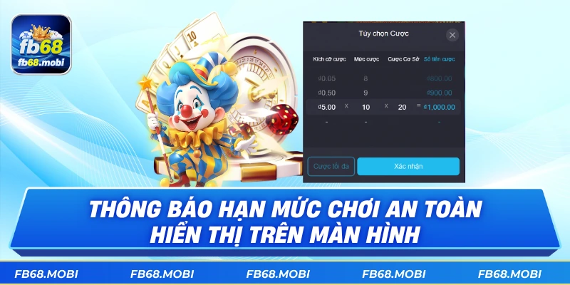 Thông báo hạn mức chơi an toàn hiển thị trên màn hình