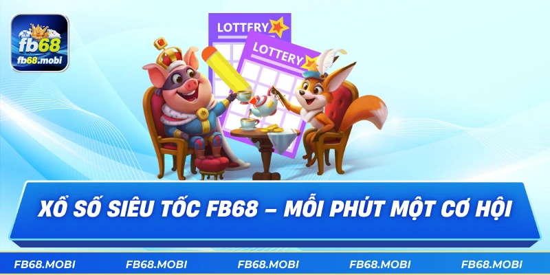 Xổ Số Siêu Tốc